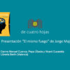 Presentación-El-mismo-fuego-de-Jorge-Majfud